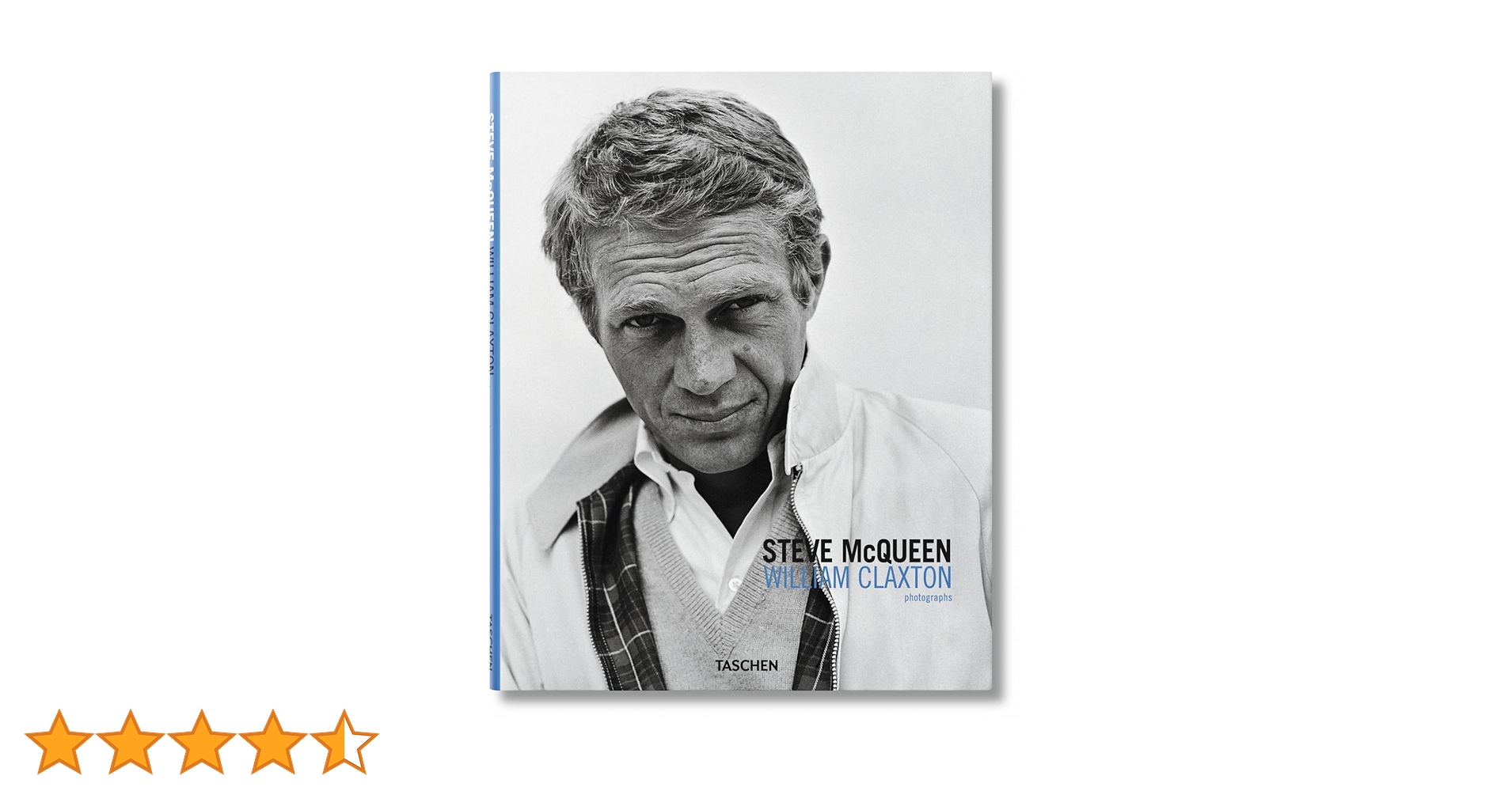 William Claxton. Steve McQueen: Crist, Steve, Claxton